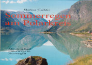 Sommerregen am Polarkreis